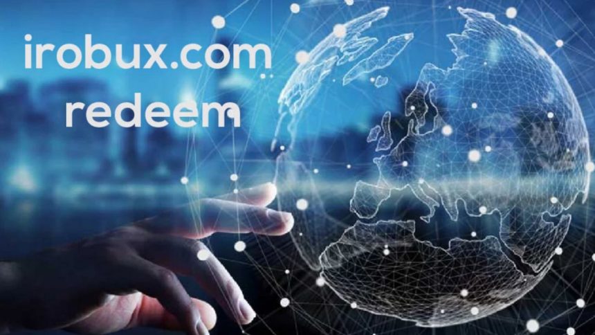 Understanding irobux.com Redeem: A Complete Guide for Everyday Users